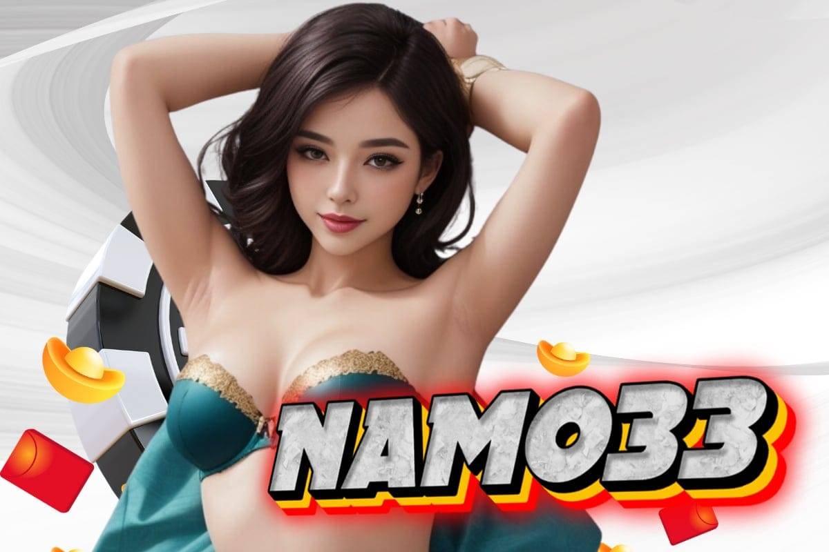 namo33 เครดิตฟรี